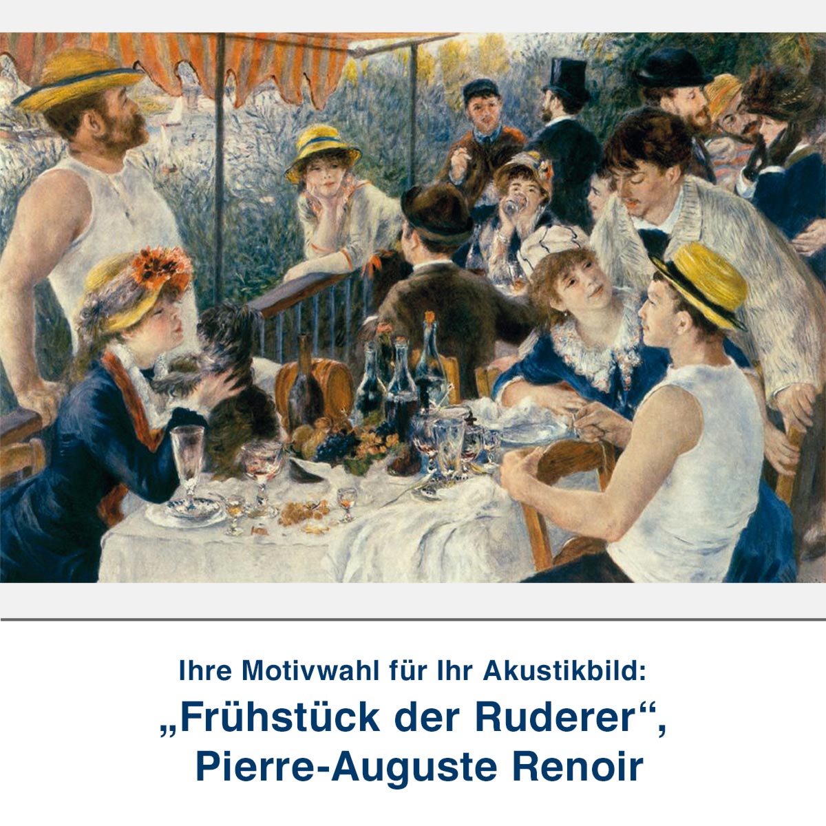 Akustikbild „Frühstück der Ruderer“, Pierre-Auguste Renoir