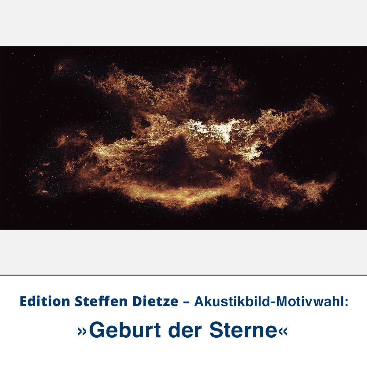 Akustikbild »Geburt der Sterne«, Edition Steffen Dietze
