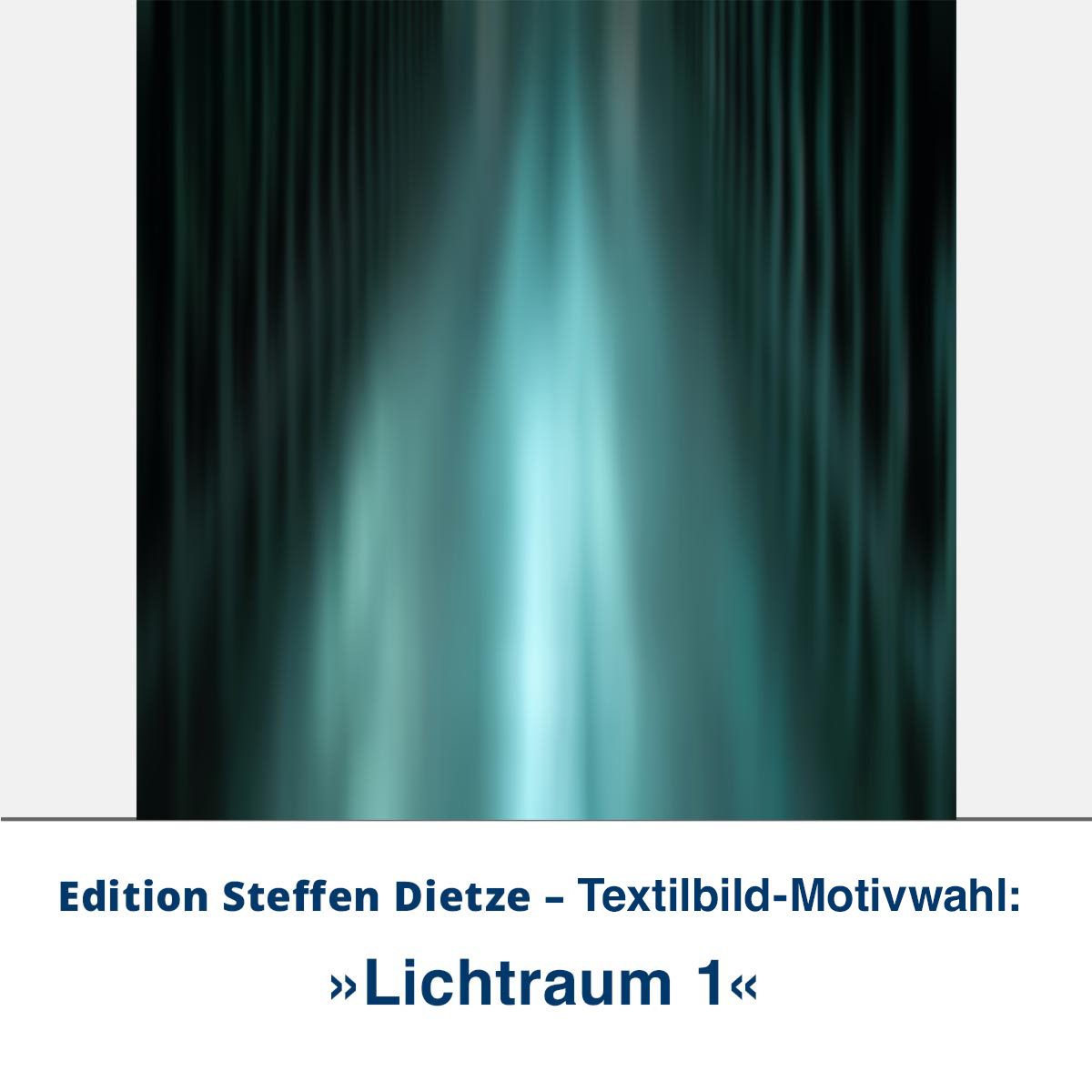 Textilbild »Lichtraum 1«, Edition Steffen Dietze