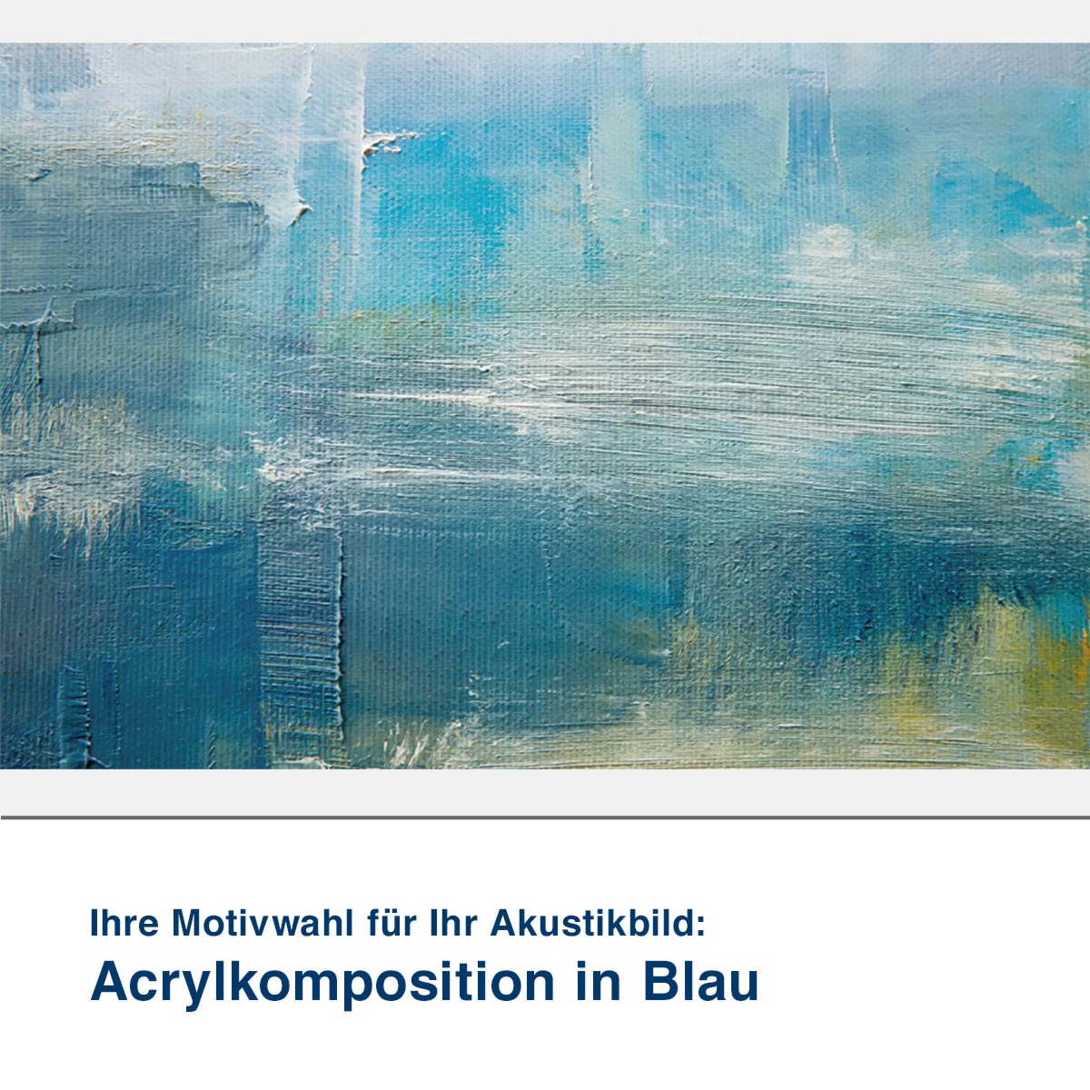 Akustikbild Motiv Acrylkomposition in Blau