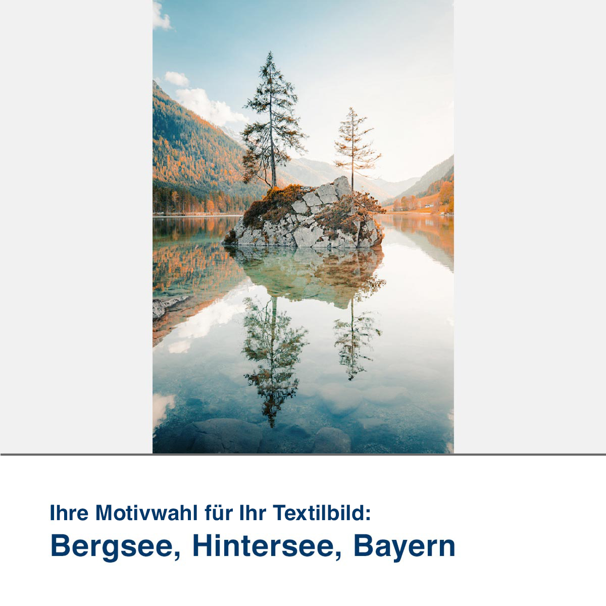 Textilbild Motiv Bergsee, Hintersee, Bayern