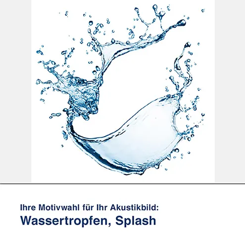 Akustikbild Motiv Wassertropfen, Splash