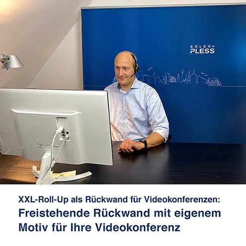 XXL-Roll-Up als Rückwand für Videokonferenzen:   Freistehende Rückwand mit eigenem Motiv für Ihre Videokonferenz