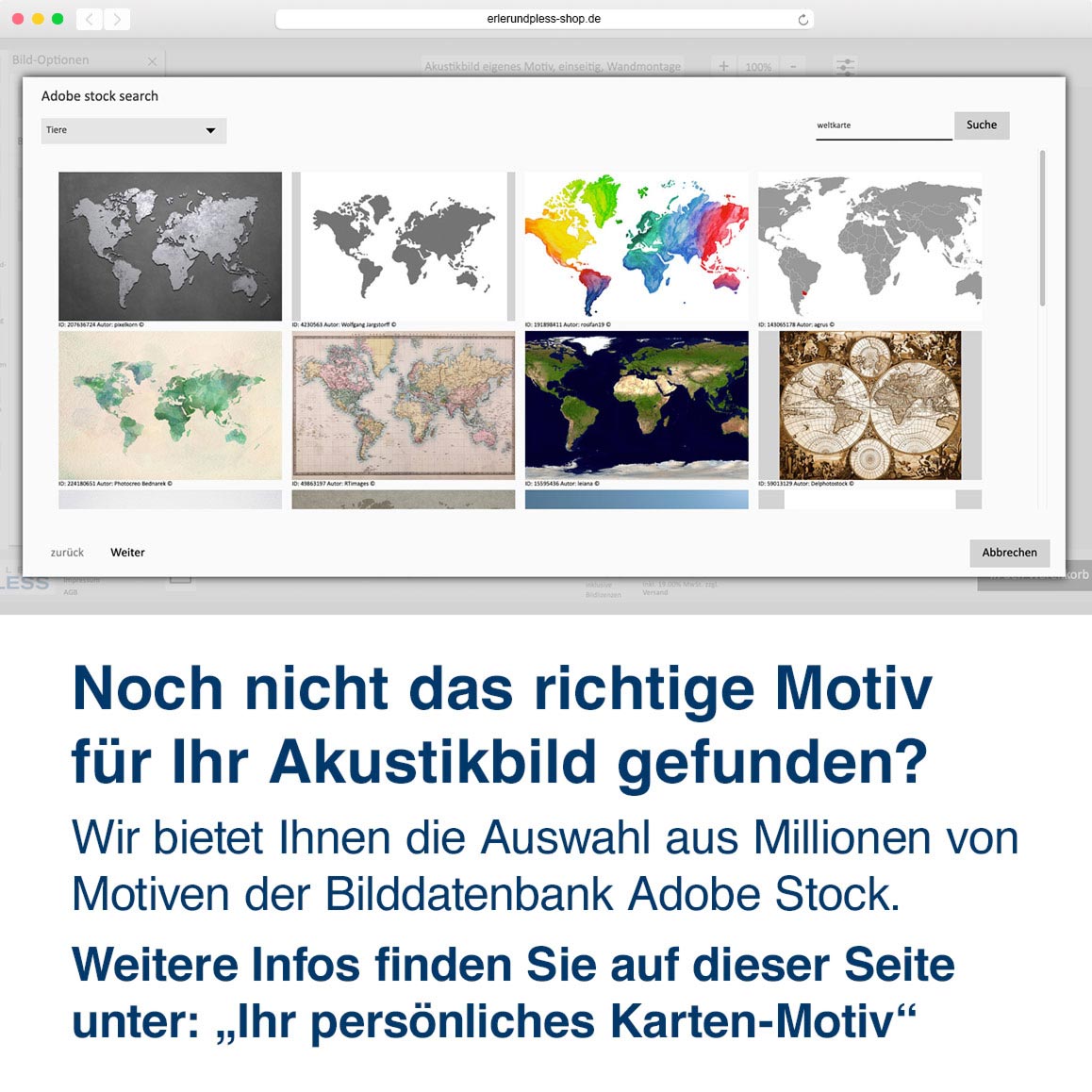 Noch nicht das richtige Motiv  für Ihr Akustikbild gefunden? Wir bietet Ihnen die Auswahl aus Millionen von Motiven der Bilddatenbank Adobe Stock. 