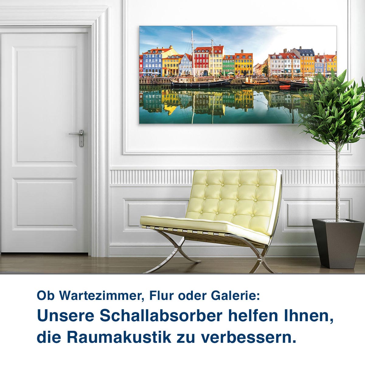 Ob Wartezimmer, Flur oder Galerie:  Unsere Schallabsorber helfen Ihnen,  die Raumakustik zu verbessern.