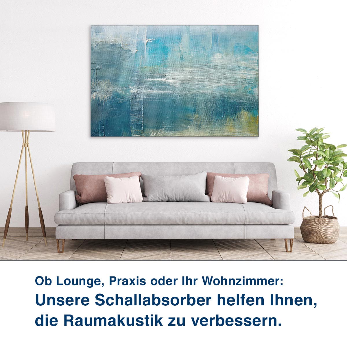 Ob Lounge, Praxis oder Ihr Wohnzimmer:  Unsere Schallabsorber helfen Ihnen,  die Raumakustik zu verbessern.