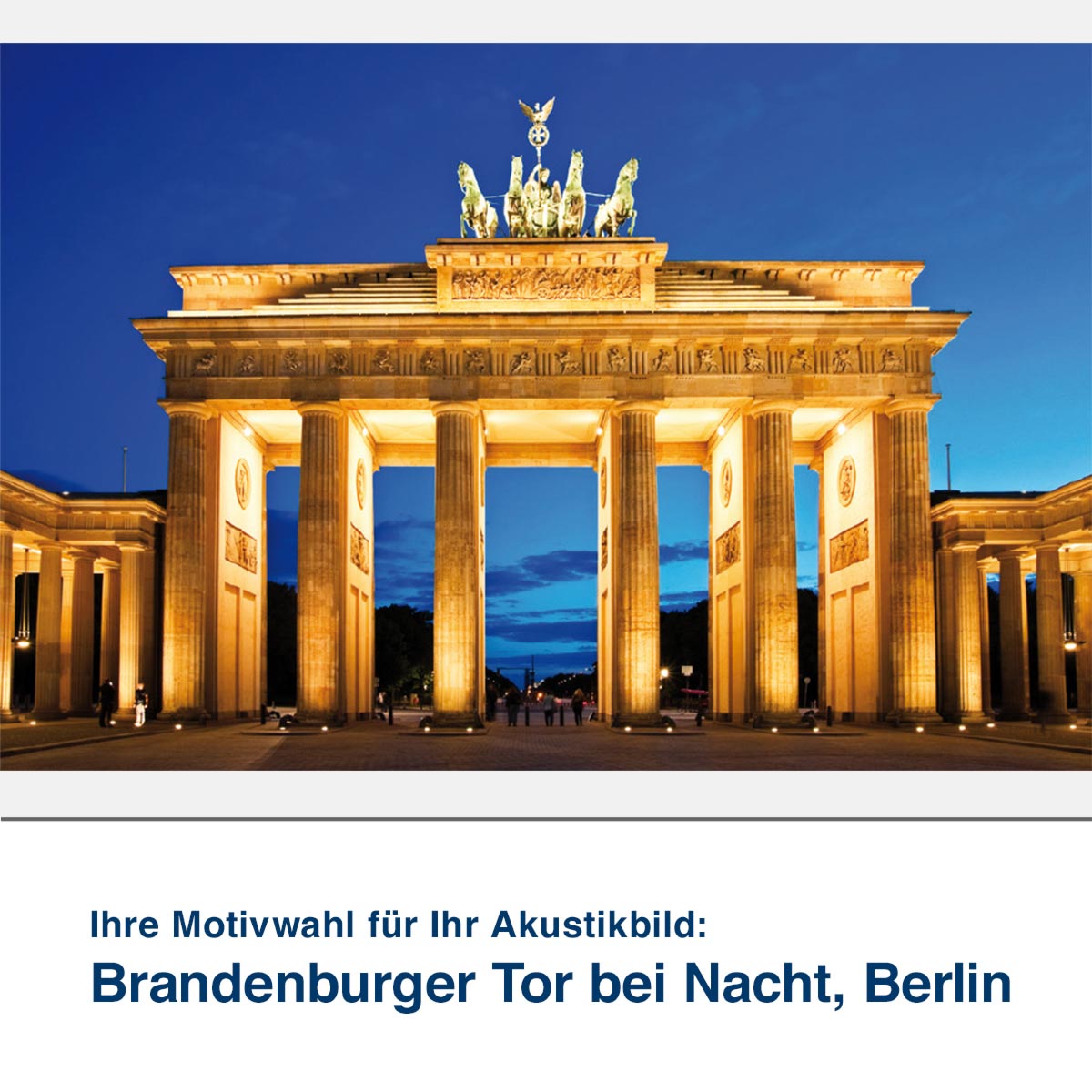 Akustikbild Motiv Brandenburger Tor bei Nacht, Berlin