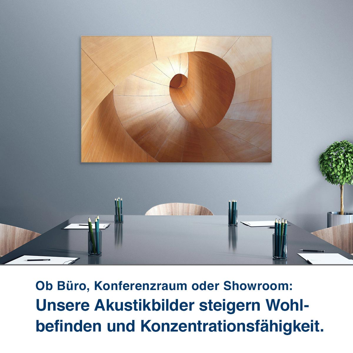 Ob Büro, Konferenzraum oder Showroom:  Unsere Akustikbilder steigern Wohl- befinden und Konzentrationsfähigkeit.