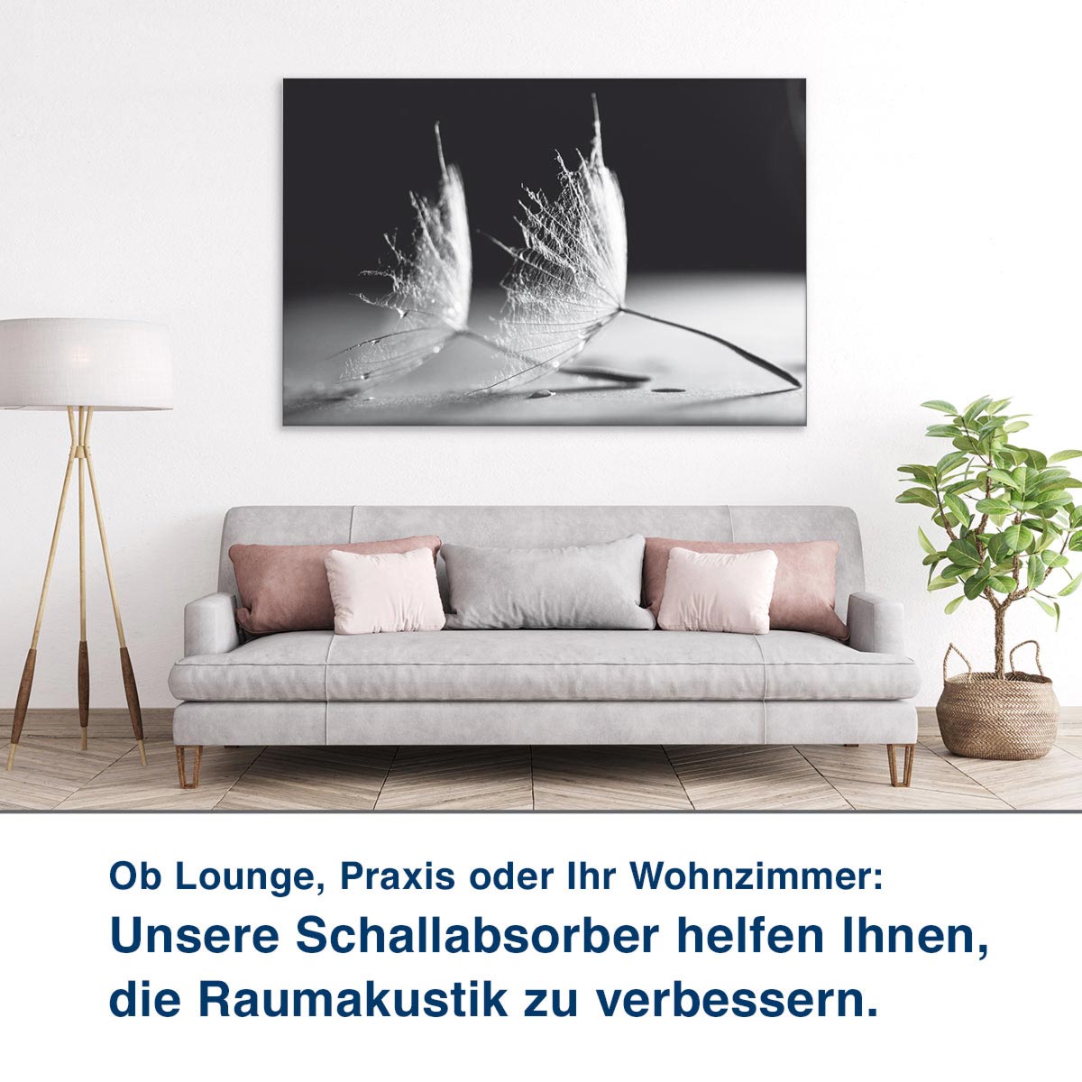 Ob Lounge, Praxis oder Ihr Wohnzimmer:  Unsere Schallabsorber helfen Ihnen,  die Raumakustik zu verbessern.