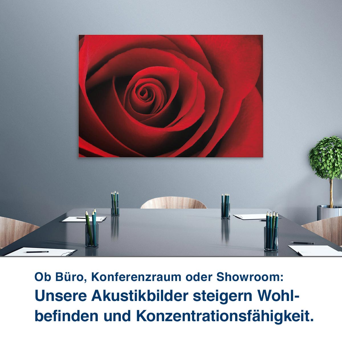Ob Büro, Konferenzraum oder Showroom:  Unsere Akustikbilder steigern Wohl- befinden und Konzentrationsfähigkeit.