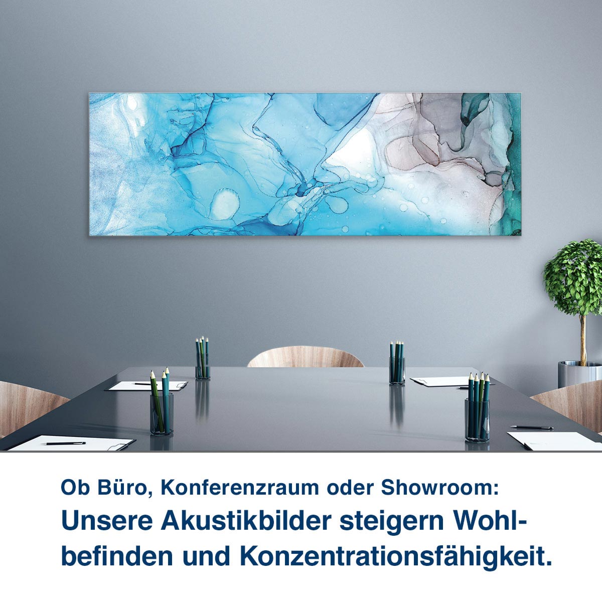 Ob Büro, Konferenzraum oder Showroom:  Unsere Akustikbilder steigern Wohl- befinden und Konzentrationsfähigkeit.