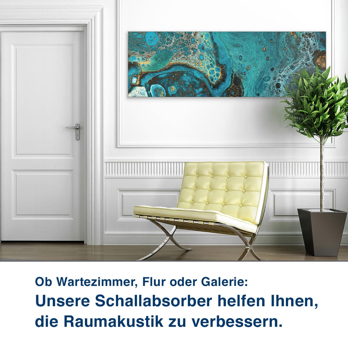 Ob Wartezimmer, Flur oder Galerie:  Unsere Schallabsorber helfen Ihnen,  die Raumakustik zu verbessern.