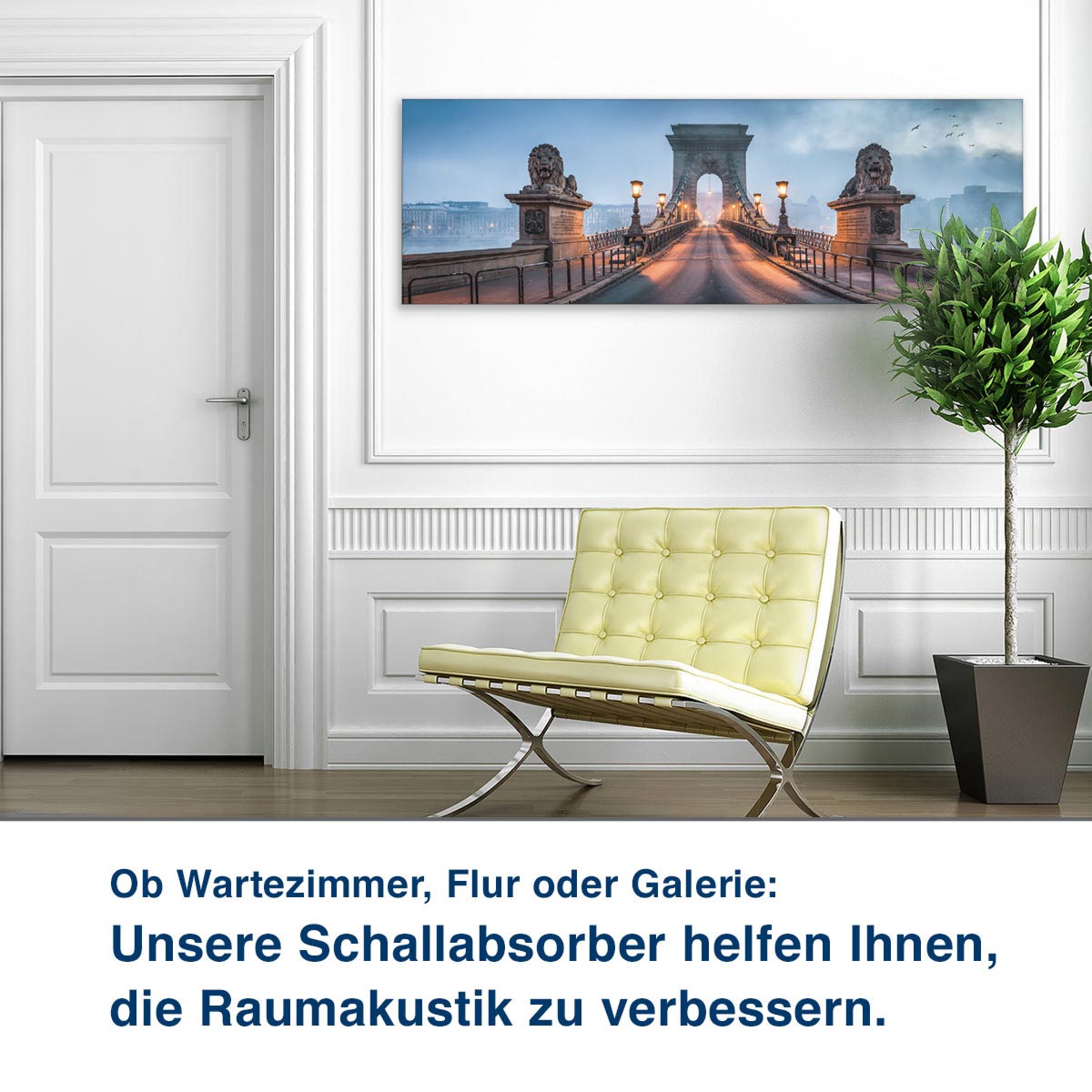 Ob Wartezimmer, Flur oder Galerie:  Unsere Schallabsorber helfen Ihnen,  die Raumakustik zu verbessern.
