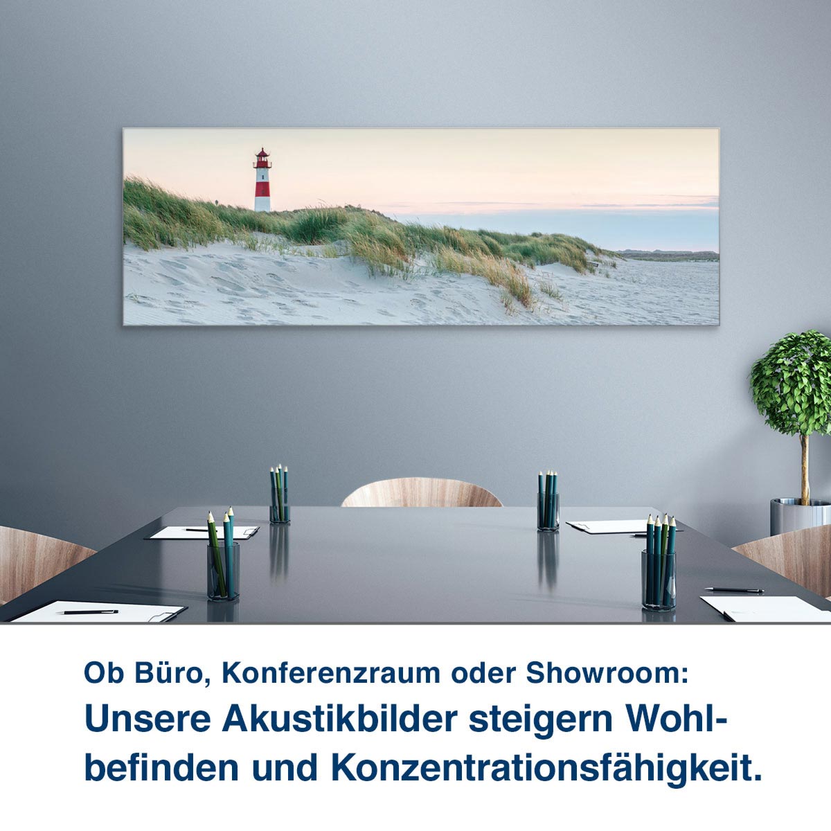 Ob Büro, Konferenzraum oder Showroom:  Unsere Akustikbilder steigern Wohl- befinden und Konzentrationsfähigkeit.