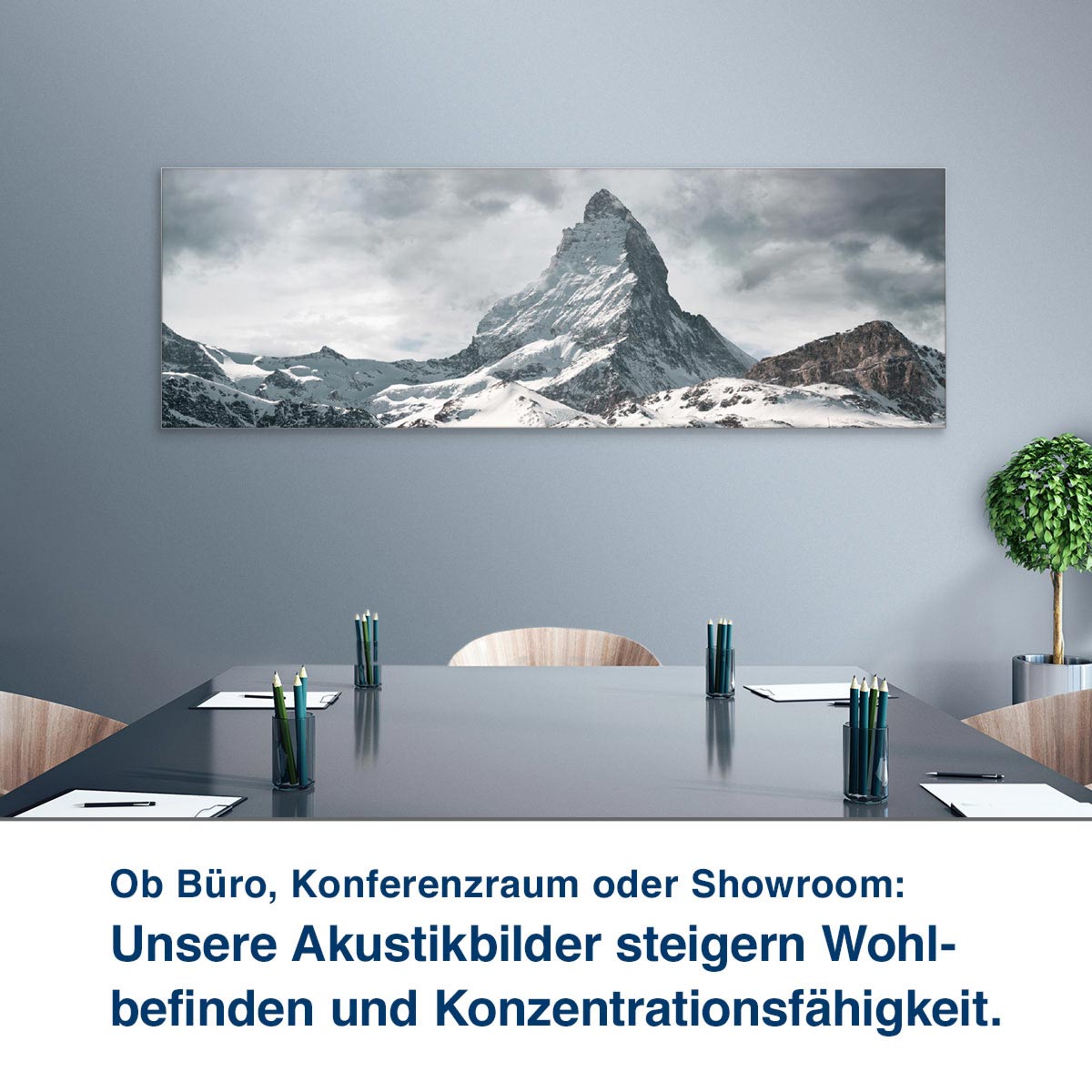 Ob Büro, Konferenzraum oder Showroom:  Unsere Akustikbilder steigern Wohl- befinden und Konzentrationsfähigkeit.