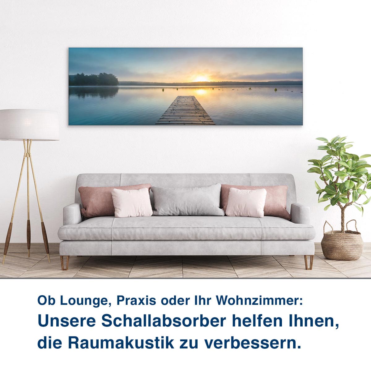 Ob Lounge, Praxis oder Ihr Wohnzimmer:  Unsere Schallabsorber helfen Ihnen,  die Raumakustik zu verbessern.