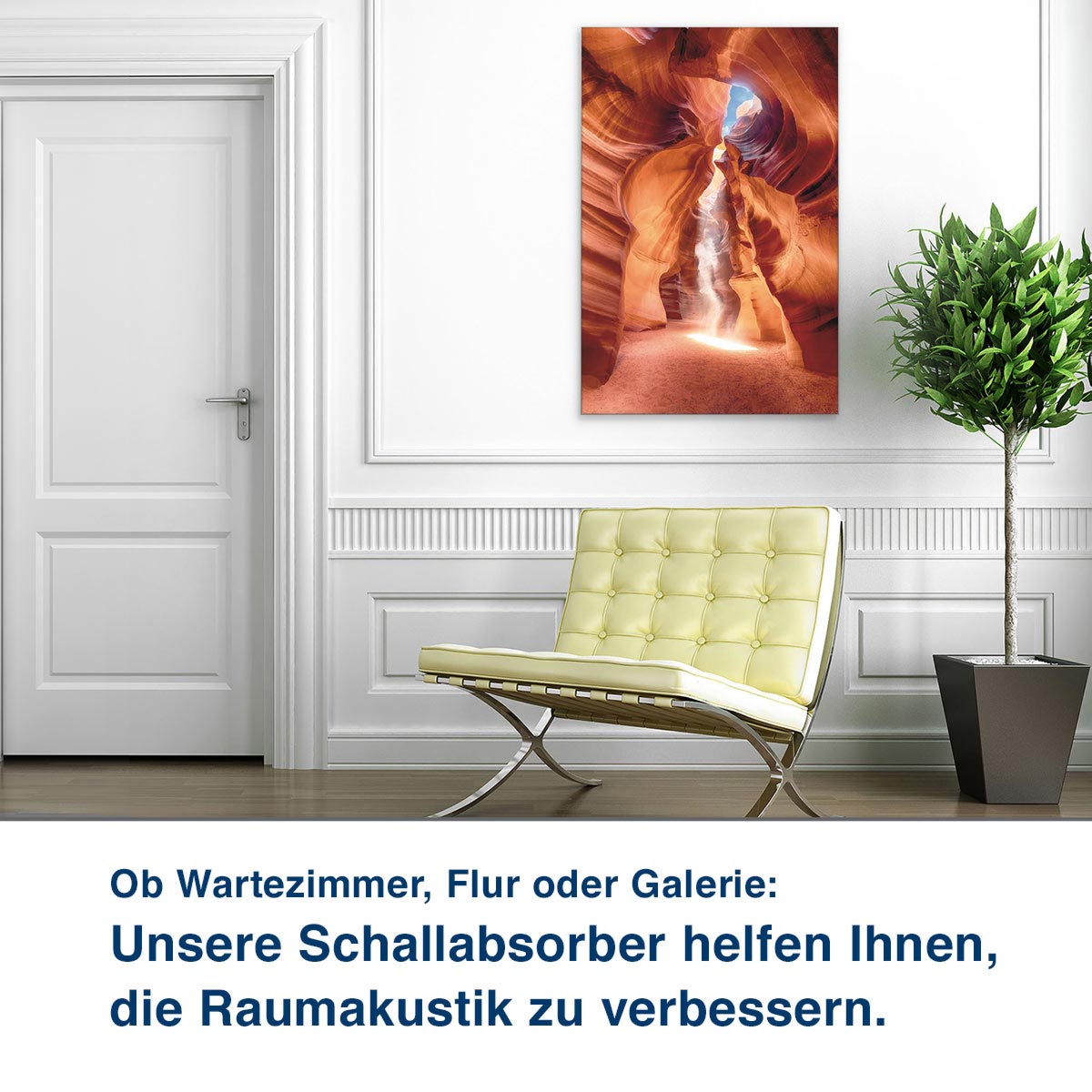 Ob Wartezimmer, Flur oder Galerie:  Unsere Schallabsorber helfen Ihnen,  die Raumakustik zu verbessern.