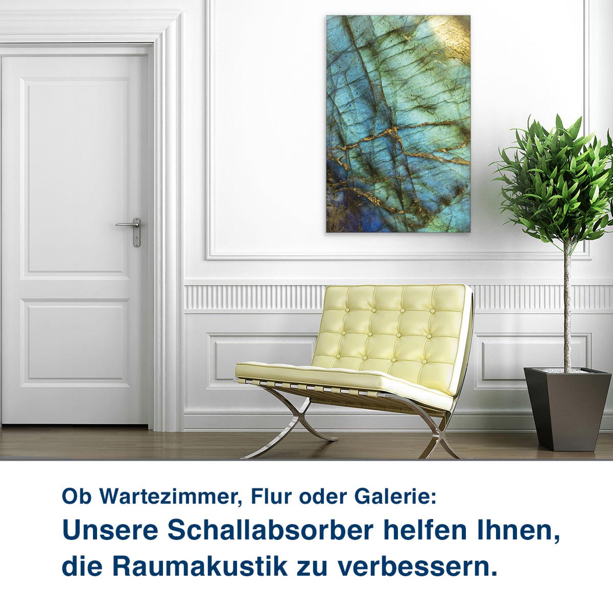 Ob Wartezimmer, Flur oder Galerie:  Unsere Schallabsorber helfen Ihnen,  die Raumakustik zu verbessern.