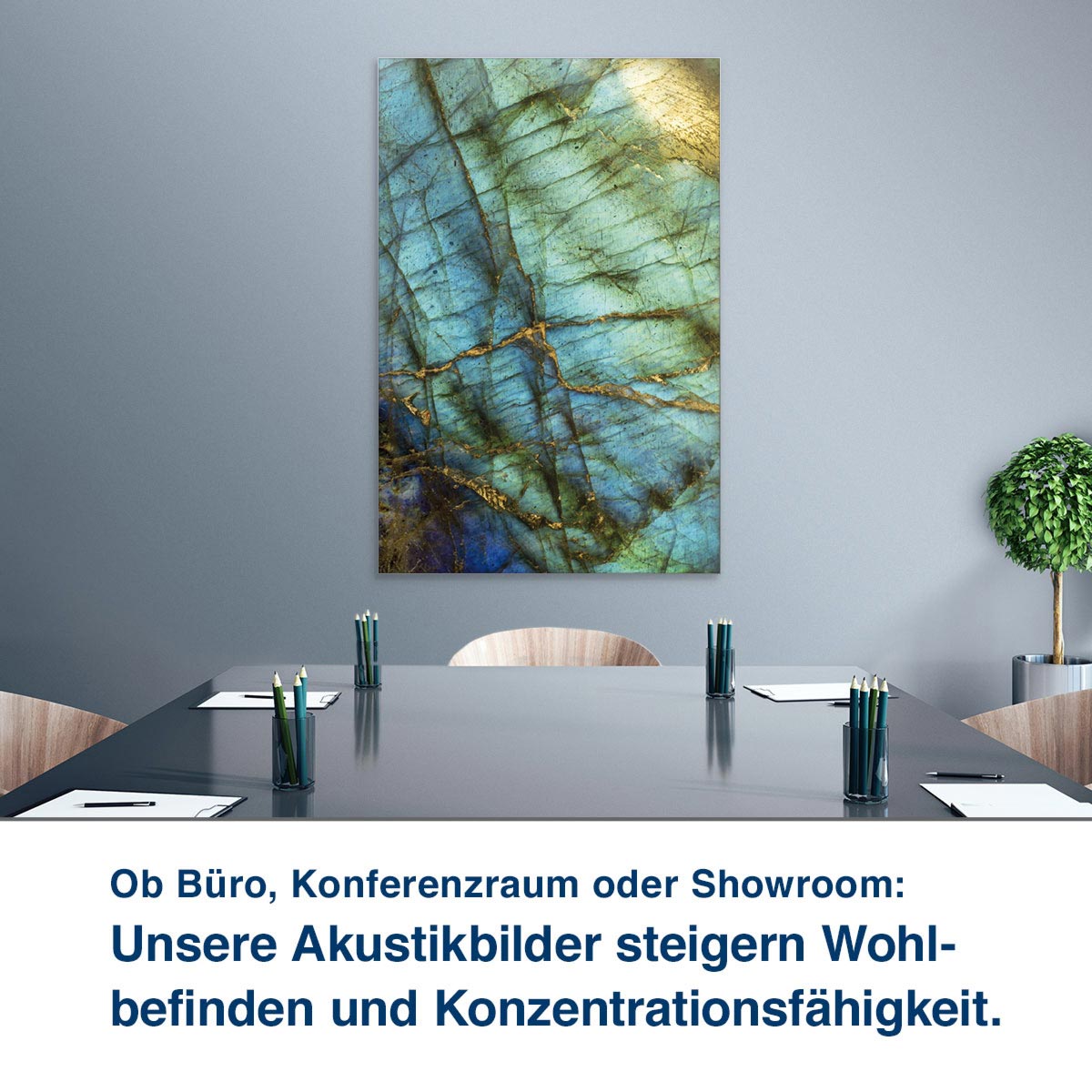 Ob Büro, Konferenzraum oder Showroom:  Unsere Akustikbilder steigern Wohl- befinden und Konzentrationsfähigkeit.