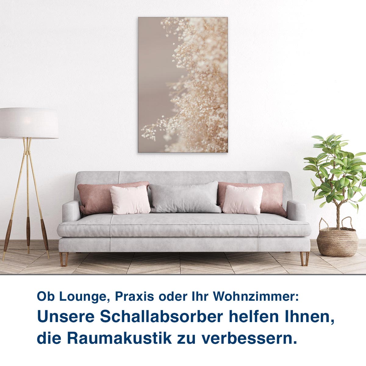 Ob Lounge, Praxis oder Ihr Wohnzimmer:  Unsere Schallabsorber helfen Ihnen,  die Raumakustik zu verbessern.