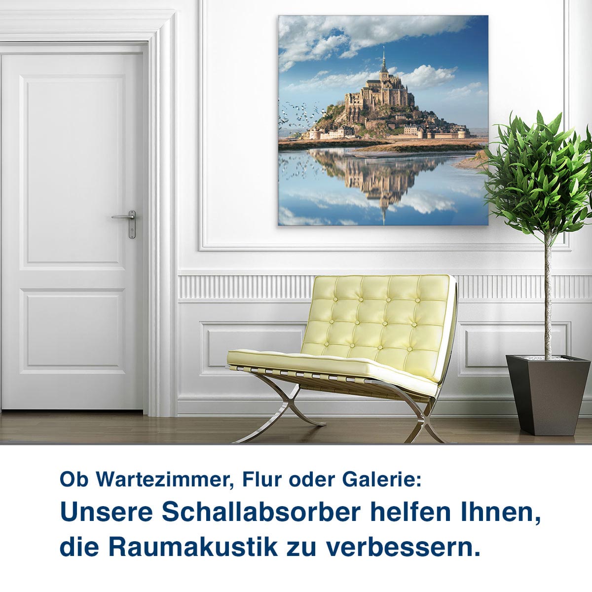 Ob Wartezimmer, Flur oder Galerie:  Unsere Schallabsorber helfen Ihnen,  die Raumakustik zu verbessern.