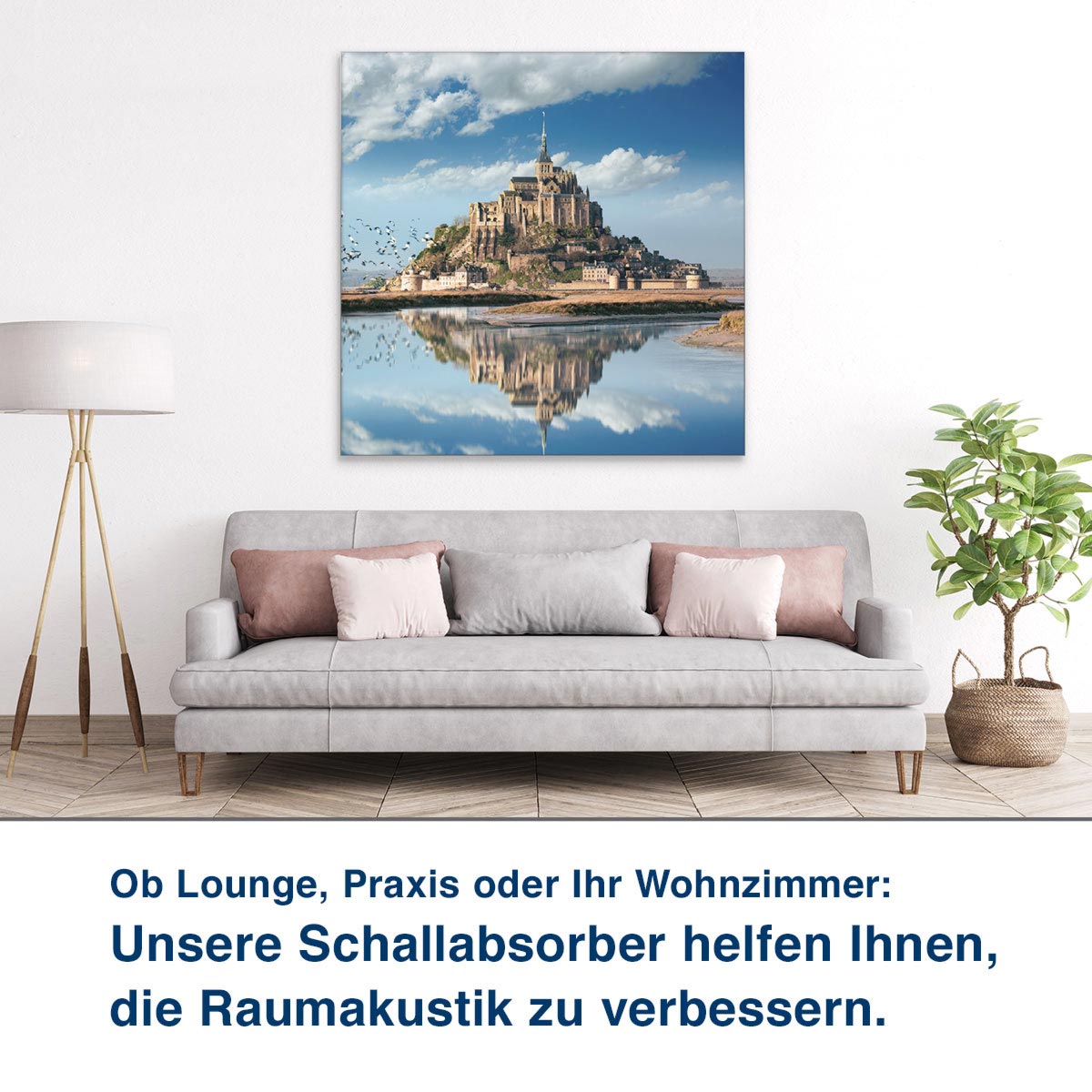 Ob Lounge, Praxis oder Ihr Wohnzimmer:  Unsere Schallabsorber helfen Ihnen,  die Raumakustik zu verbessern.