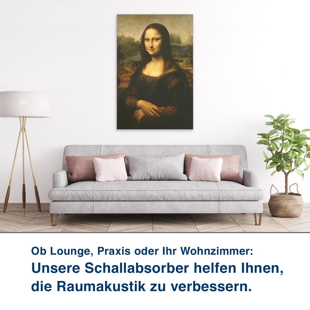 Ob Lounge, Praxis oder Ihr Wohnzimmer:  Unsere Schallabsorber helfen Ihnen,  die Raumakustik zu verbessern.