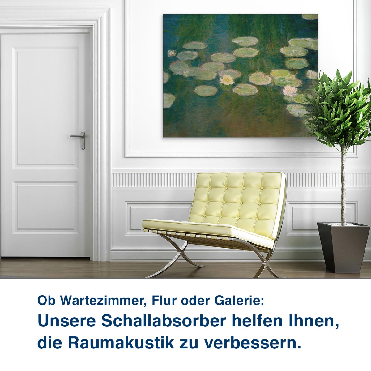 Ob Wartezimmer, Flur oder Galerie: Unsere Schallabsorber helfen Ihnen, die Raumakustik zu verbessern.