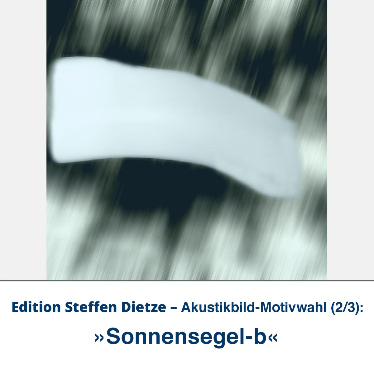 Akustikbild-Set »Verweht«, Edition Steffen Dietze