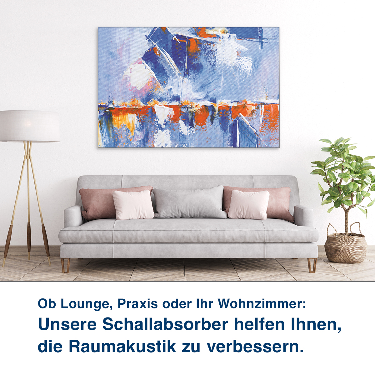 Ob Lounge, Praxis oder Ihr Wohnzimmer:  Unsere Schallabsorber helfen Ihnen,  die Raumakustik zu verbessern.
