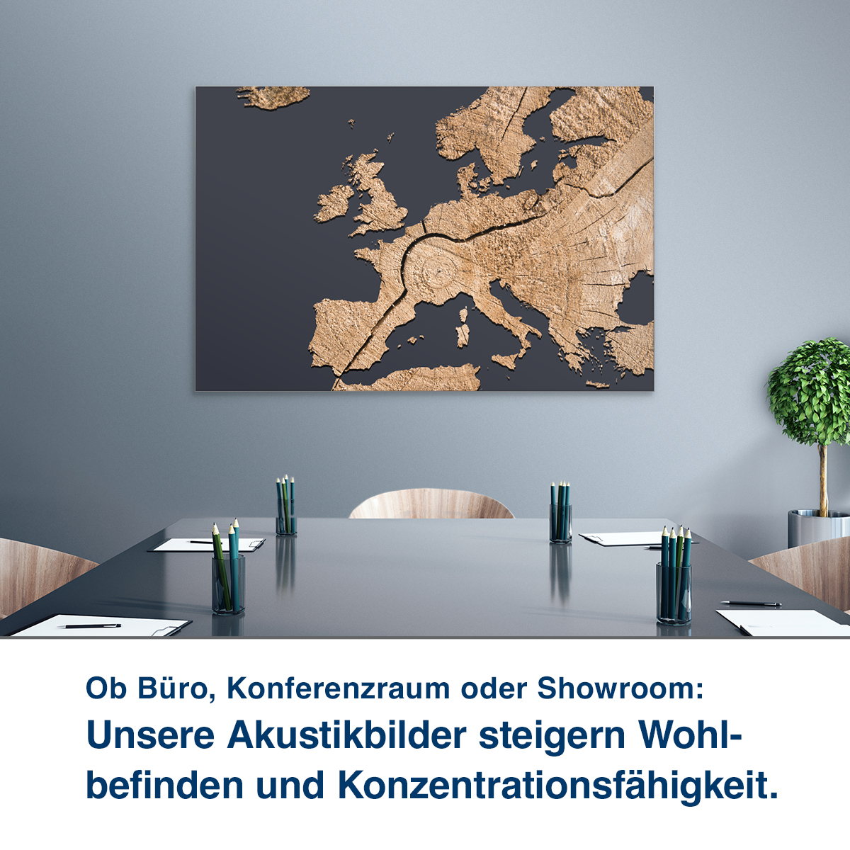 Ob Büro, Konferenzraum oder Showroom:  Unsere Akustikbilder steigern Wohl- befinden und Konzentrationsfähigkeit.