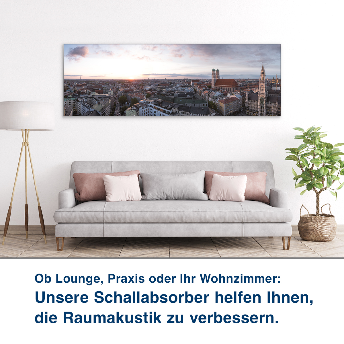 Ob Lounge, Praxis oder Ihr Wohnzimmer:  Unsere Schallabsorber helfen Ihnen,  die Raumakustik zu verbessern.