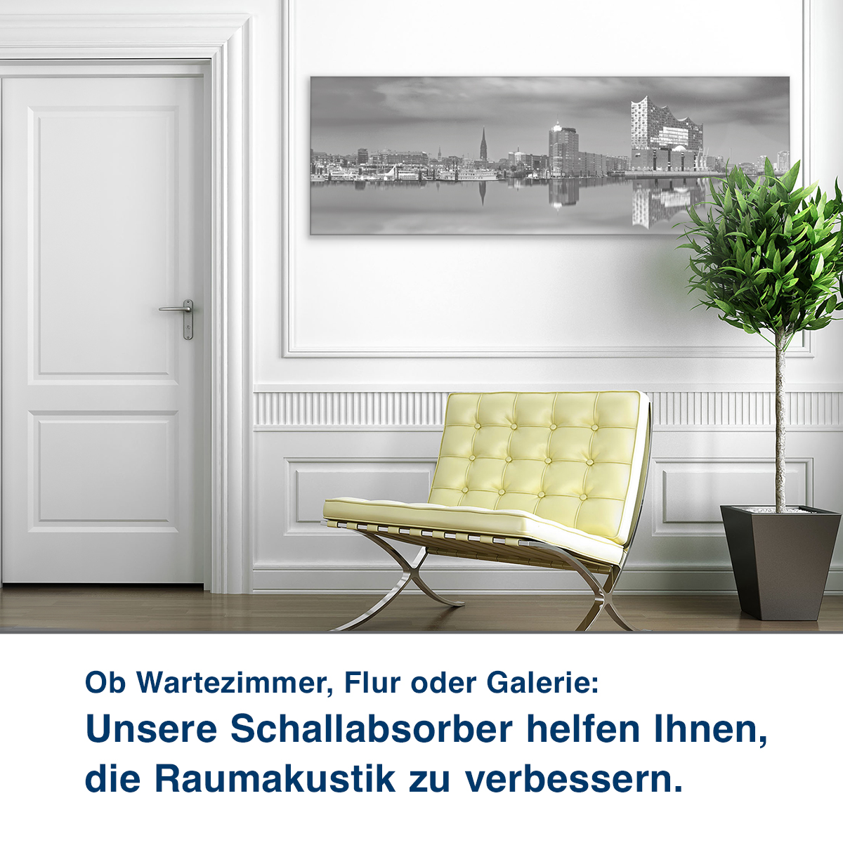 Ob Wartezimmer, Flur oder Galerie:  Unsere Schallabsorber helfen Ihnen,  die Raumakustik zu verbessern.