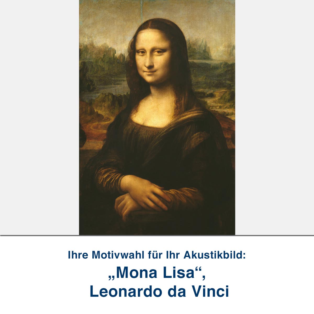 Akustikbild „Mona Lisa“, Leonardo da Vinci