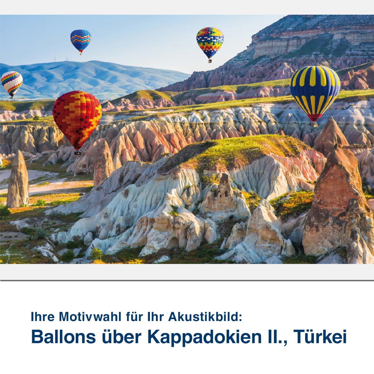 Akustikbild Motiv Ballons über Kappadokien II., Türkei