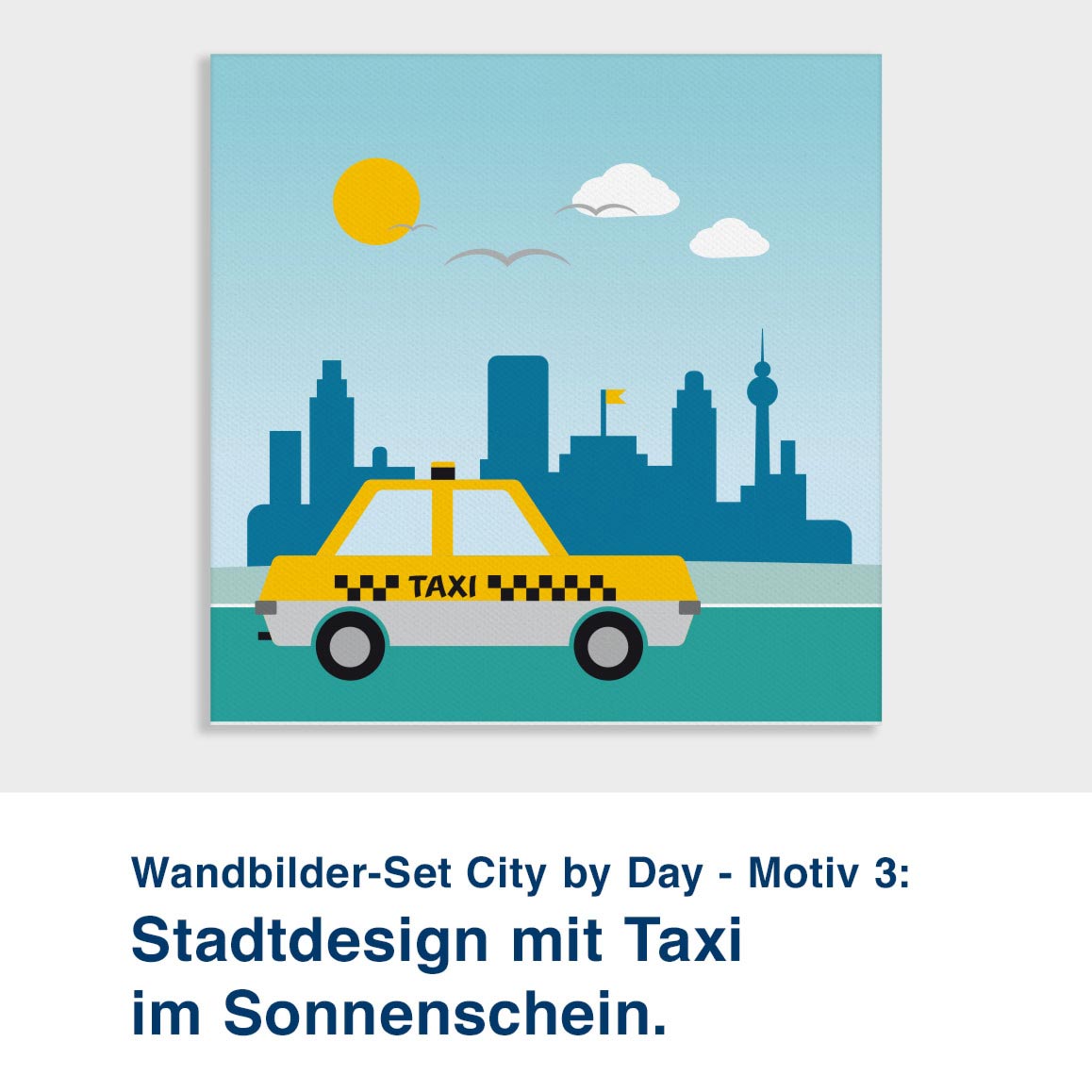Wandbilder-Set City by Day - Motiv 3:  Stadtdesign mit Taxi im Sonnenschein.