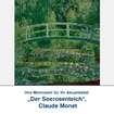 Textilbild „Der Seerosenteich“, Claude Monet