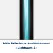 Textilbild »Lichtraum 3«, Edition Steffen Dietze