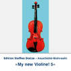 Akustikbild »My new Violine! 5«, Edition Steffen Dietze