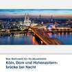 Akustikbild Motiv Köln, Dom und Hohenzollernbrücke bei Nacht