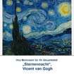 Akustikbild „Sternennacht“, Vincent van Gogh