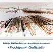 Akustikbild »Fluchtpunkt Großstadt«, Edition Steffen Dietze