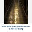 Akustikbild »Goldener Gang«, Edition Steffen Dietze